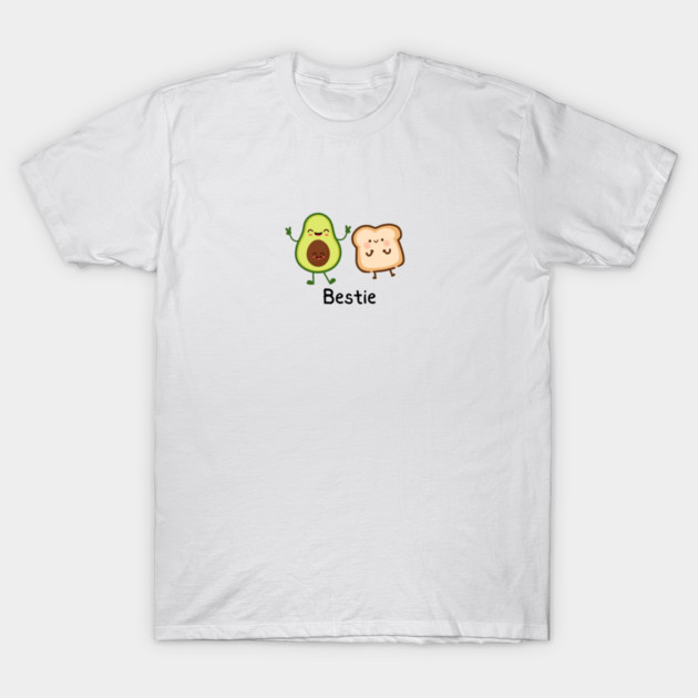 Avocado Toast Bestie T-Shirt