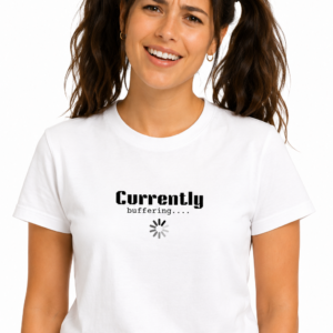 Currently Buffering T Shirt