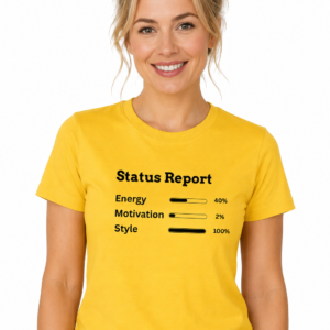 Status Report T Shirt