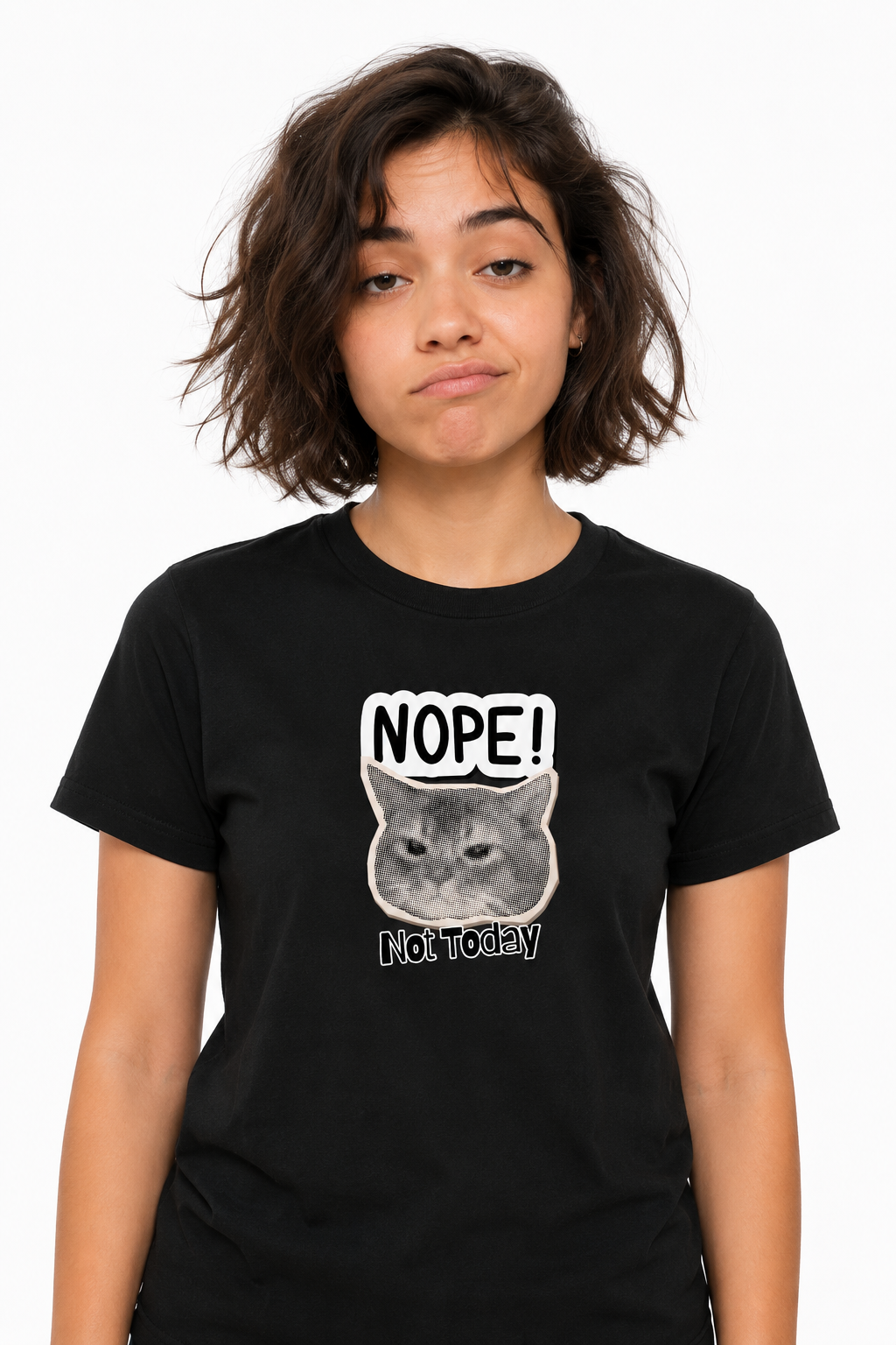 Nope Not Today T Shirt